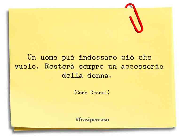 Una citazione di Coco Chanel by FrasiPerCaso.it