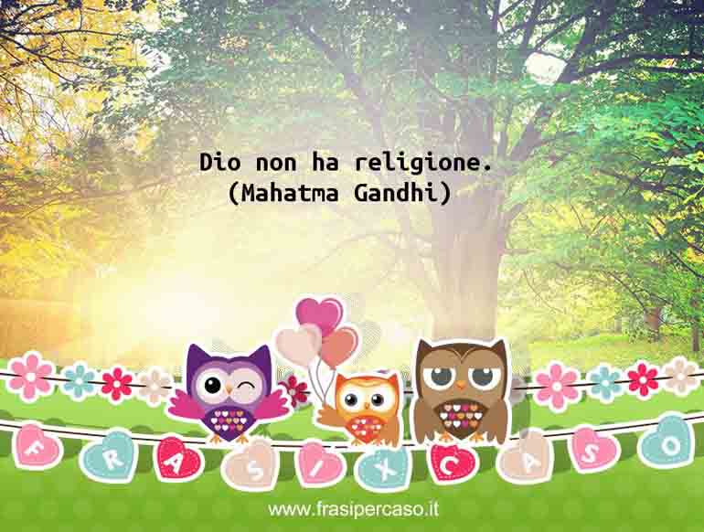 Una citazione di Mahatma Gandhi by FrasiPerCaso.it
