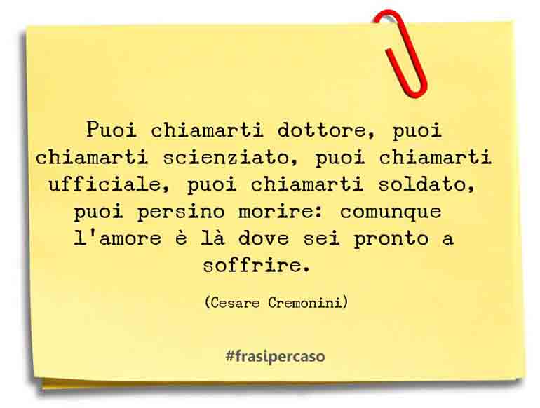 Una citazione di Cesare Cremonini by FrasiPerCaso.it