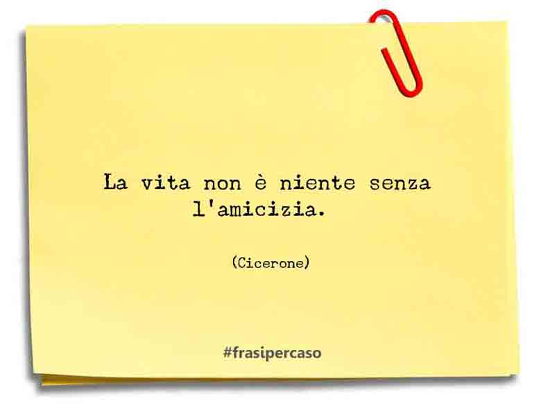 Una citazione di Cicerone by FrasiPerCaso.it