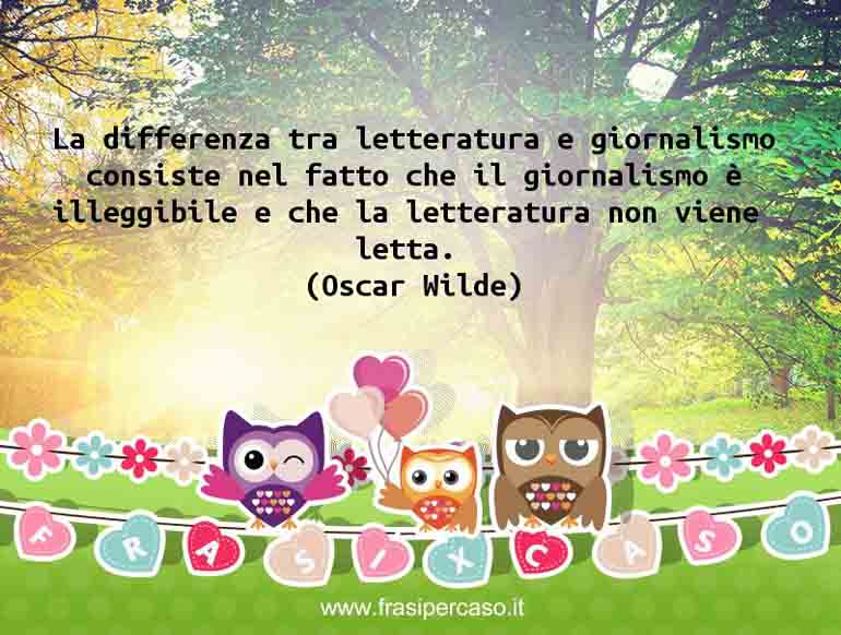 Una citazione di Oscar Wilde by FrasiPerCaso.it