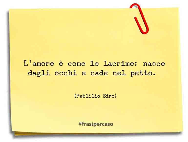 Una citazione di Publilio Siro by FrasiPerCaso.it