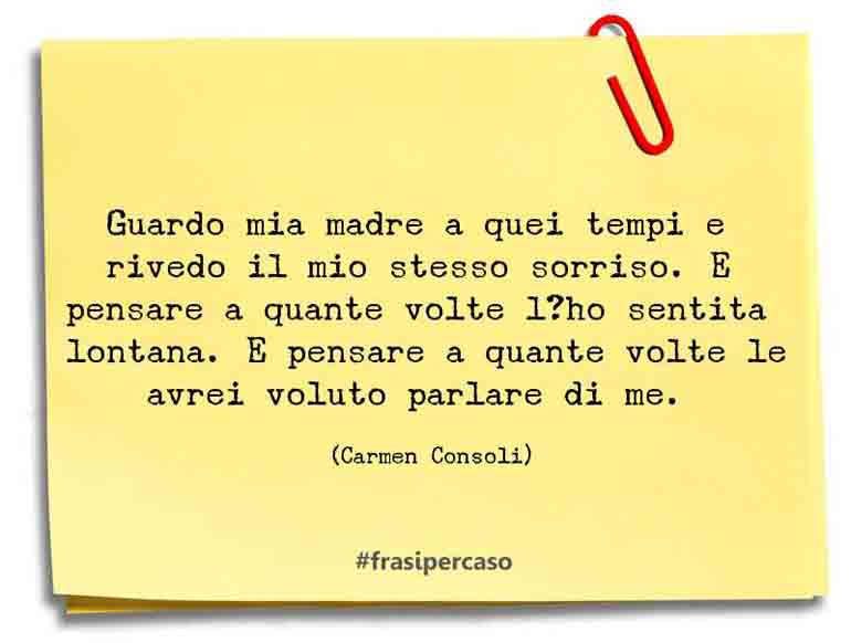 Una citazione di Carmen Consoli by FrasiPerCaso.it