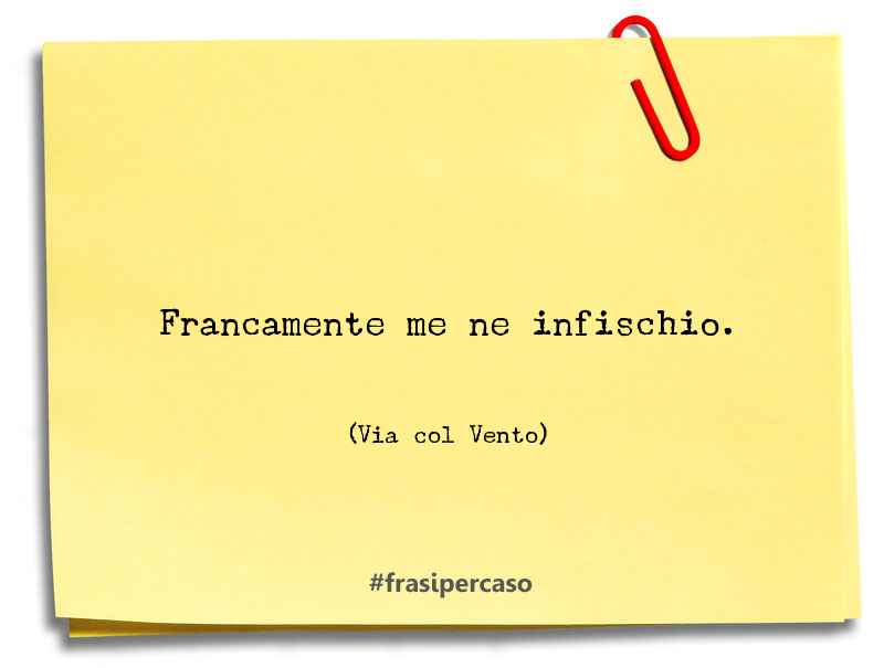 Una citazione di Via col Vento by FrasiPerCaso.it
