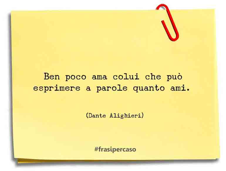 Una citazione di Dante Alighieri by FrasiPerCaso.it
