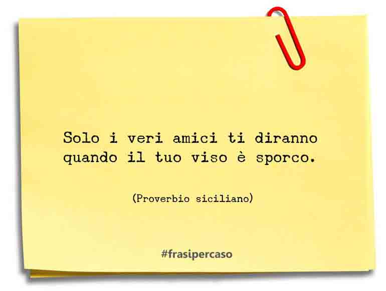 Le Frasi E Gli Aforismi Di Proverbio Siciliano