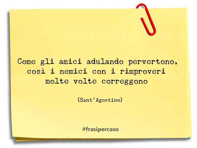 Una citazione di Sant'Agostino by FrasiPerCaso.it
