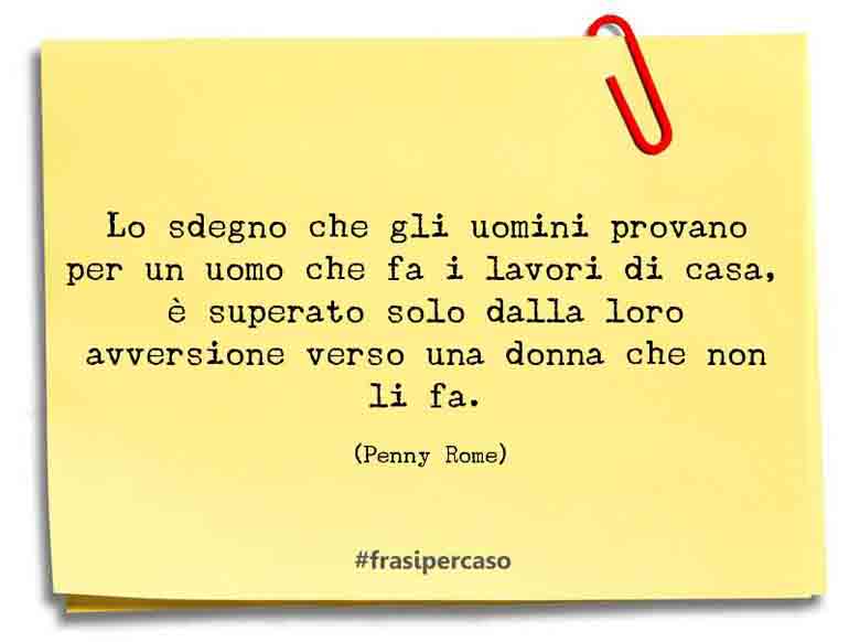 Una citazione di Penny Rome by FrasiPerCaso.it
