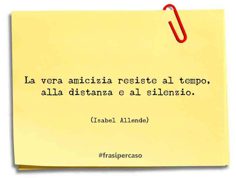 Una citazione di Isabel Allende by FrasiPerCaso.it
