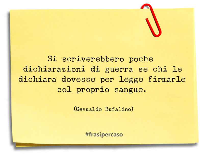 Una citazione di Gesualdo Bufalino by FrasiPerCaso.it