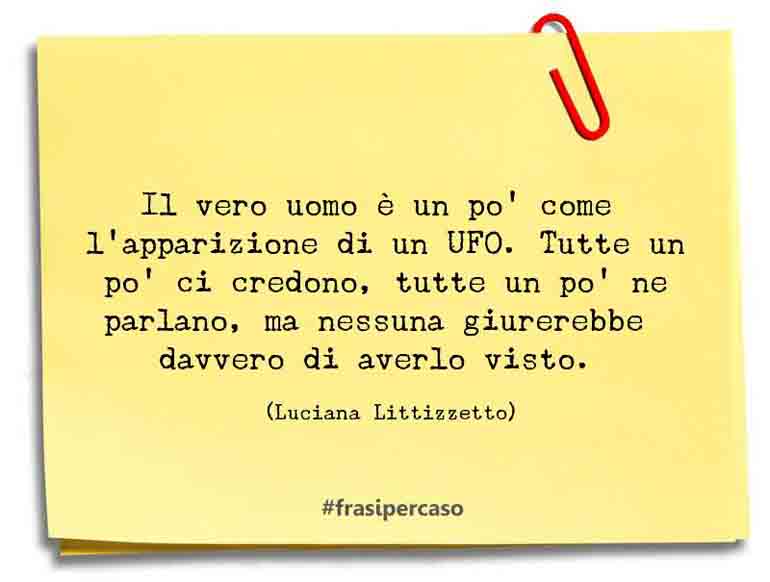 Una citazione di Luciana Littizzetto by FrasiPerCaso.it