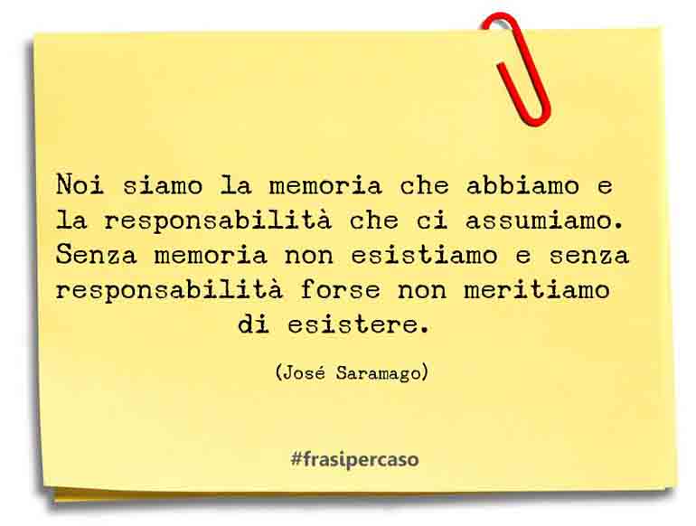 Una citazione di José Saramago by FrasiPerCaso.it