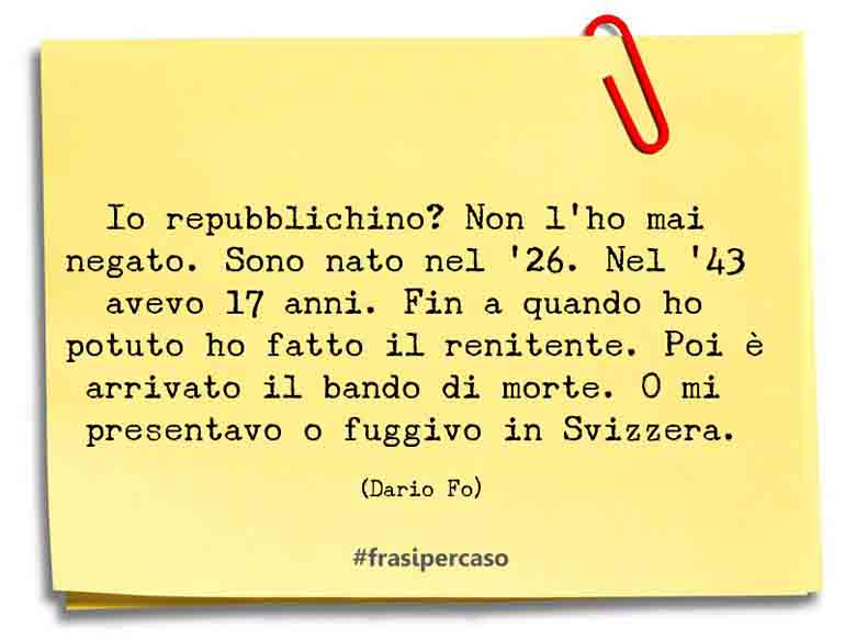 Una citazione di Dario Fo by FrasiPerCaso.it
