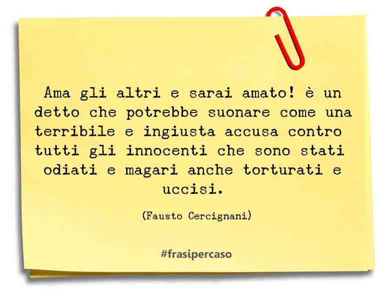 Una citazione di Fausto Cercignani by FrasiPerCaso.it